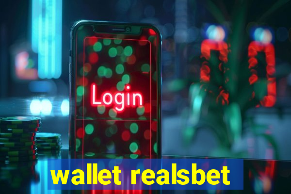 wallet realsbet